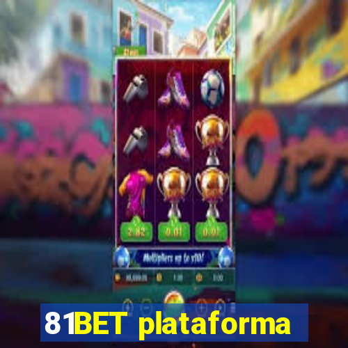 81BET plataforma